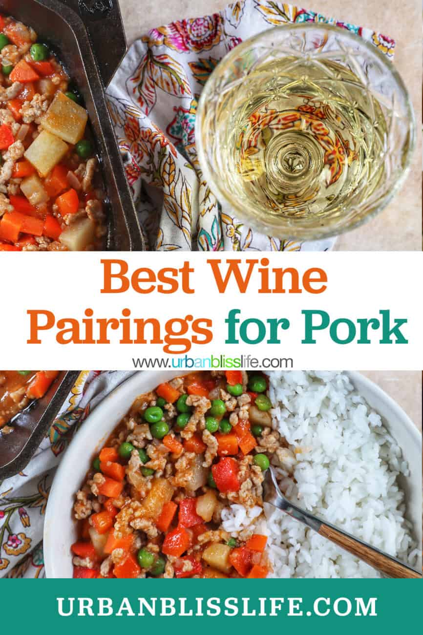 glass of white wine with bowls of Filipino pork menudo and title text that reads "Best Wine Pairings for Pork."