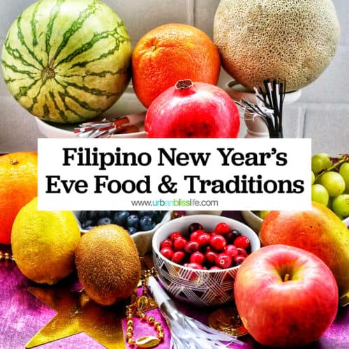 Several colorful round fruits with title text reading "Filipino New Year's Eve Food" overlay.