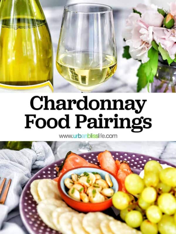 bottle and glass of white wine next to a plate of snacks with title text that reads "Chardonnay Food Pairings."
