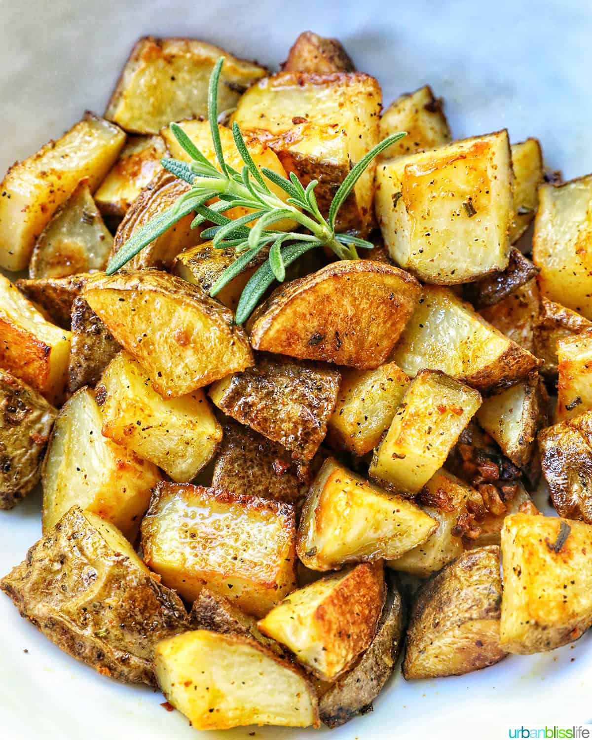 rosemary and garlic roasted potatoes.