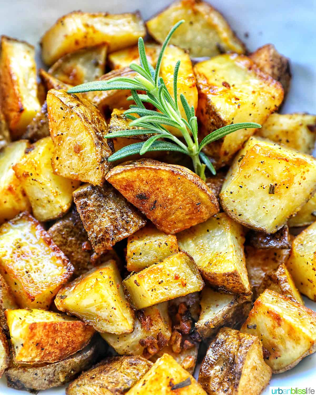 rosemary and garlic roasted potatoes.