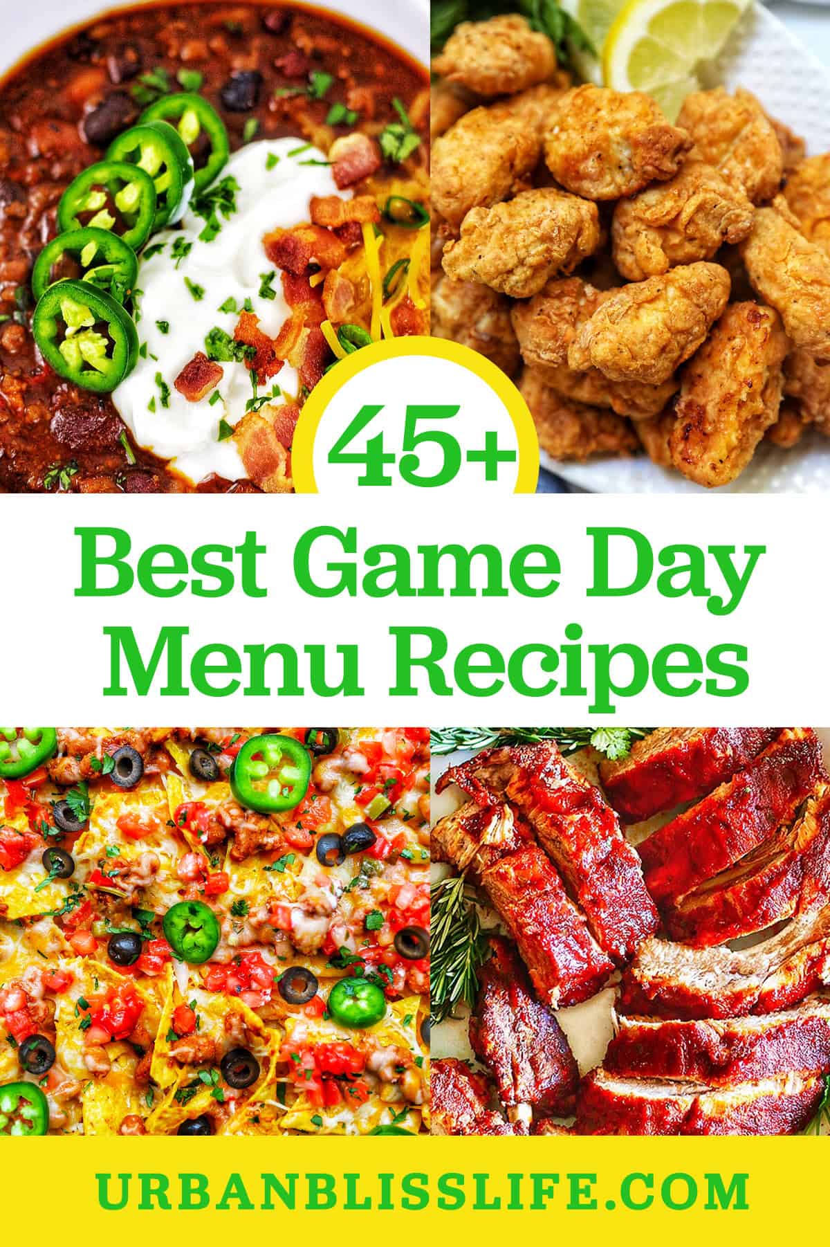 Instant Pot chili, air fryer popcorn chicken, tex mex vegetarian nachos, and instant pot bbq ribs with title text overlay "45+ Best Game Day Menu recipes."