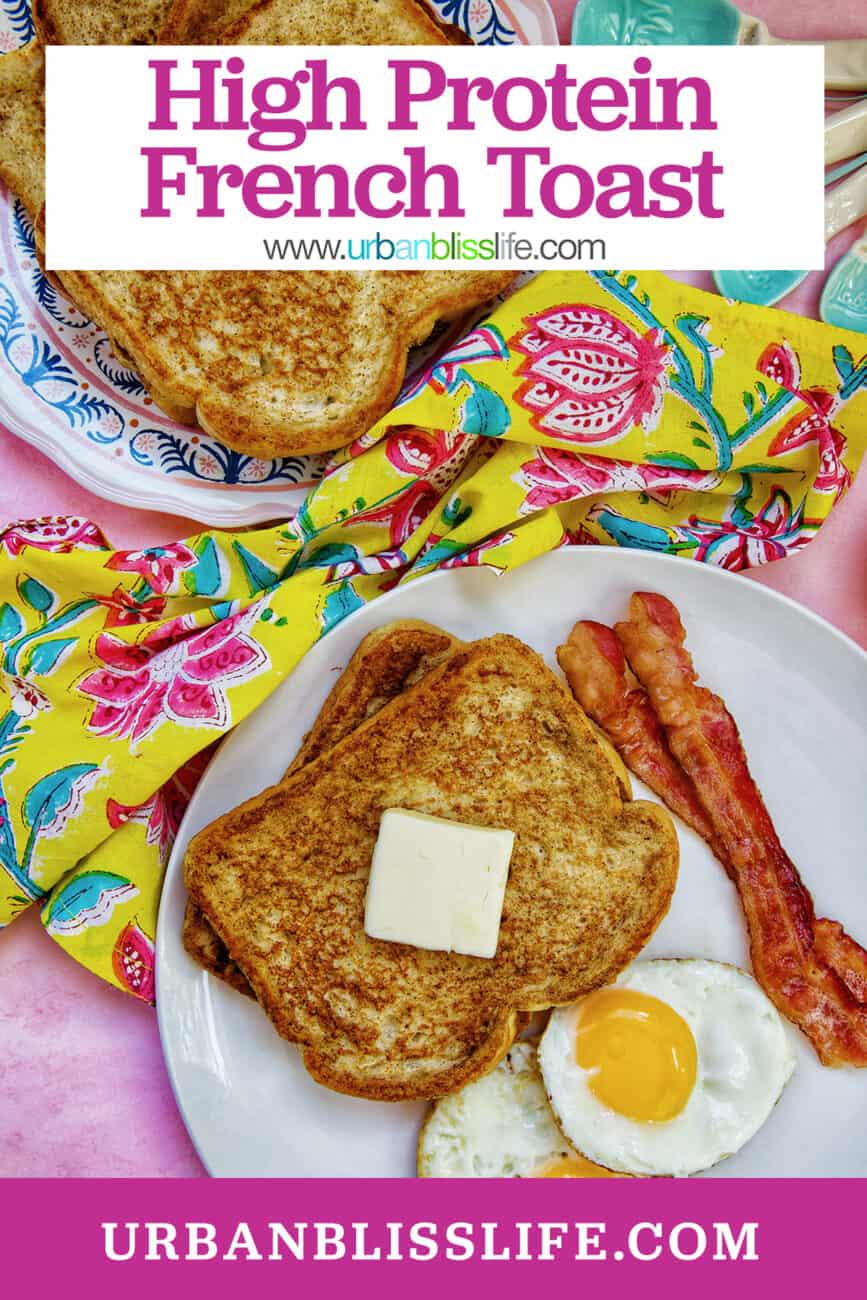 high protein french toast with bacon and eggs and title text overlay.