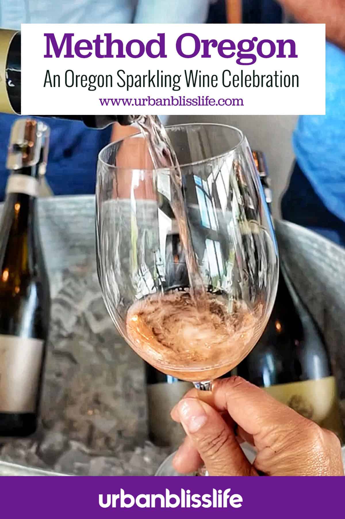 hand holding a glass of sparkling rosé wine being poured into it at Method Oregon.