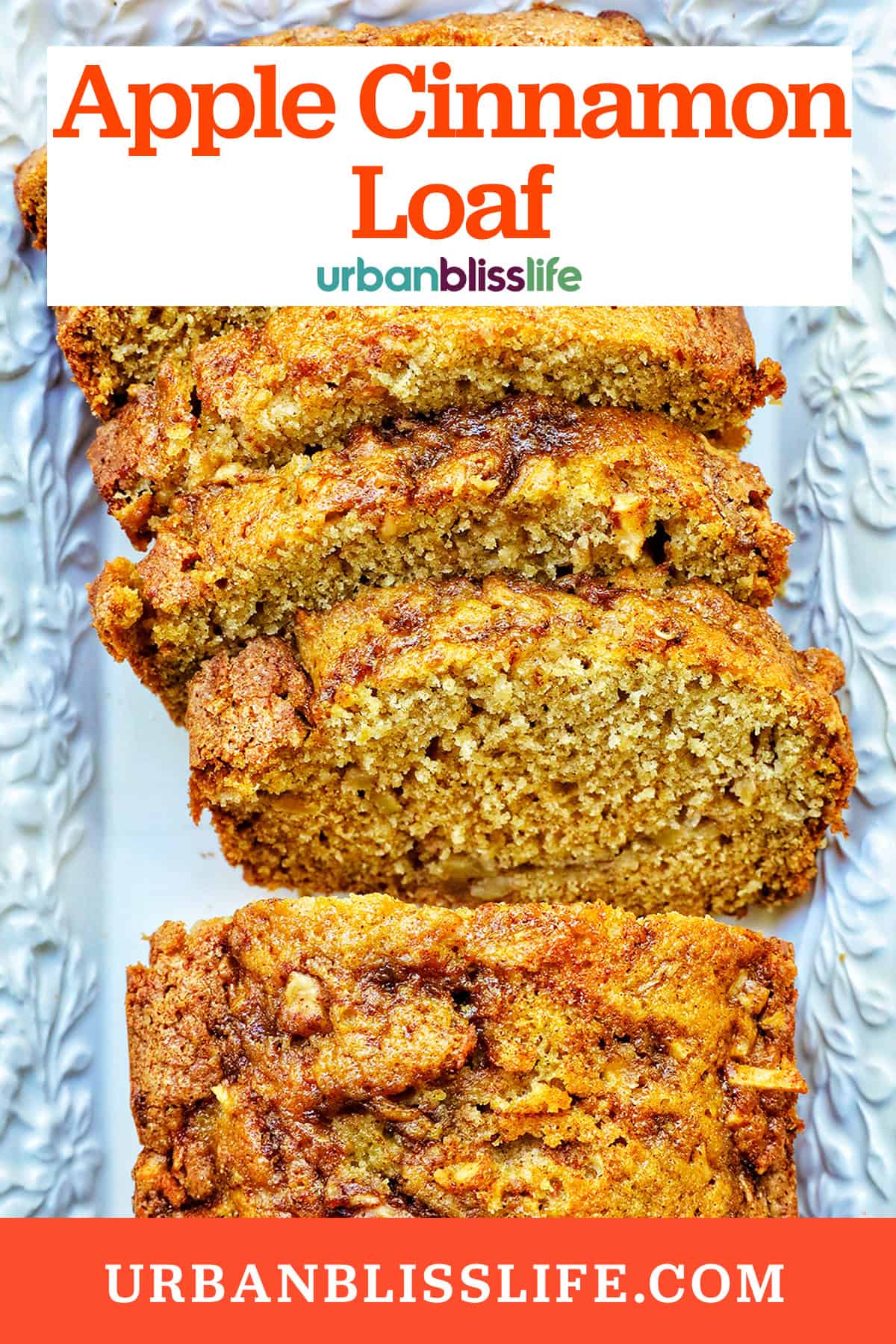 sliced apple cinnamon loaf cake on a white platter with title text overlay.