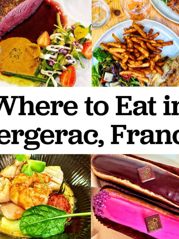 where to eat in bergerac, france with images of food