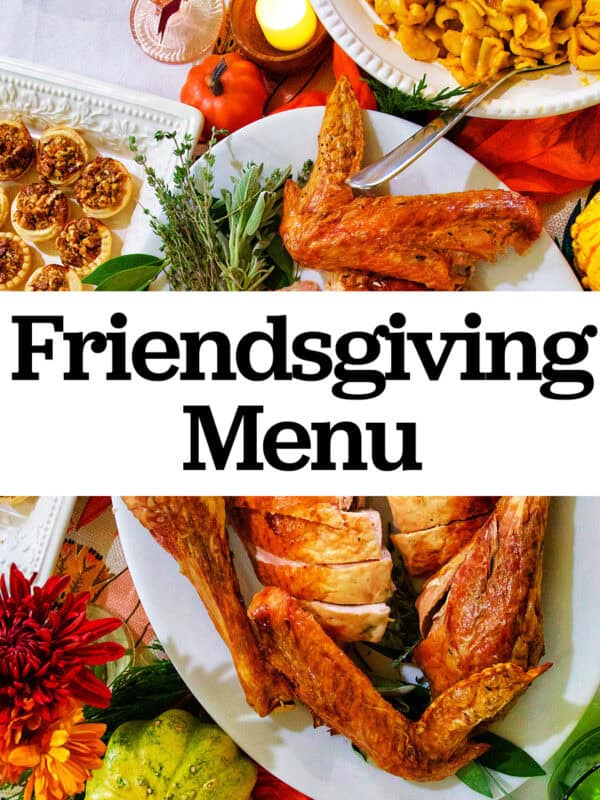 Friendsgiving turkey, mini pecan pies, with title text overlay.