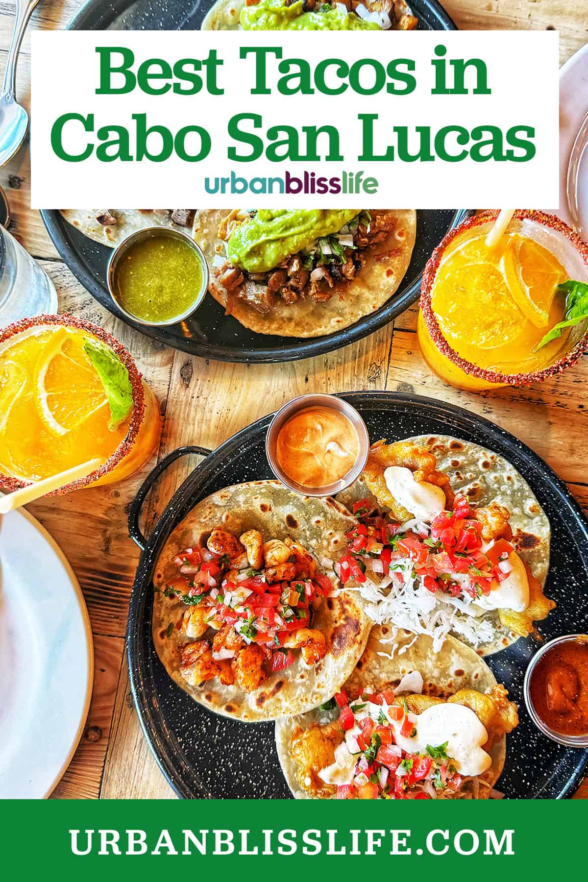 tacos from in Cabo San Lucas, Mexico with title text overlay.