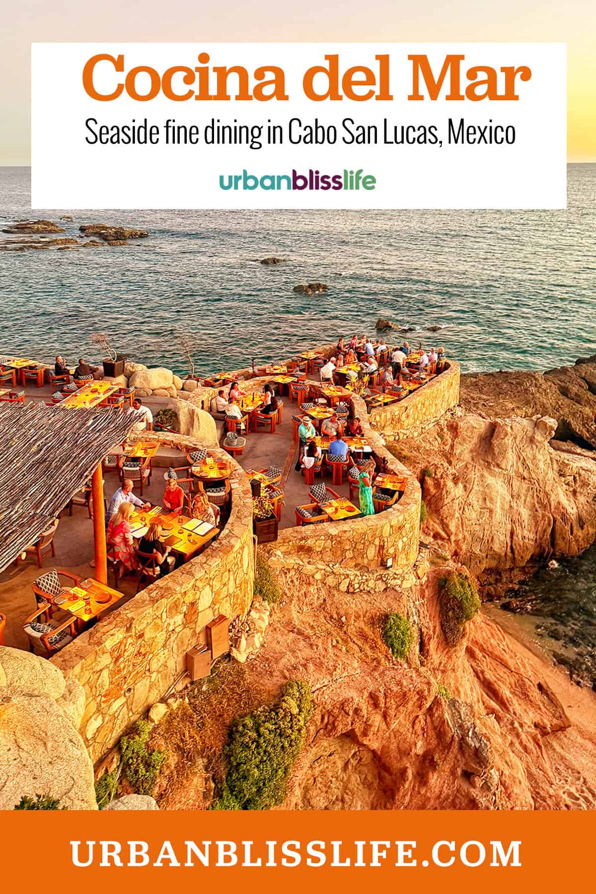 Cocina del Mar seaside fine dining restaurant tables by the Sea of Cortez in Cabo San Lucas, with title text overlay.