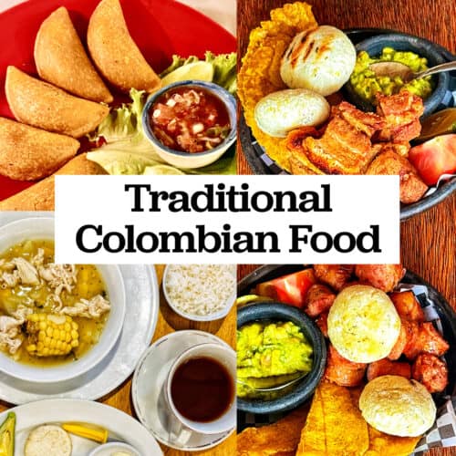 empanadas, ajiaco soup, and bandeja paisa traditional foods from Colombia with title text overlay.