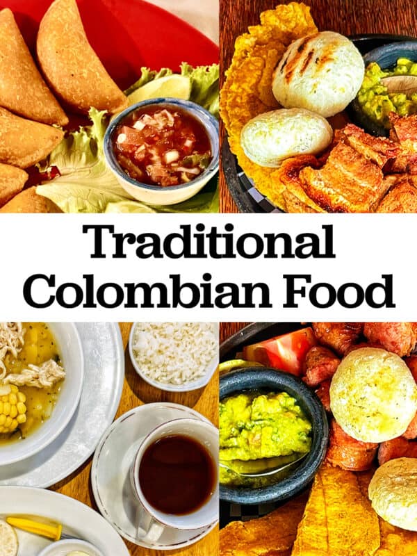 empanadas, ajiaco soup, and bandeja paisa traditional foods from Colombia with title text overlay.